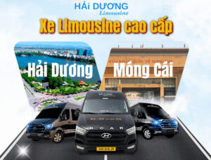 Xe Hải Dương Đi Móng Cái – Hành Trình Nhanh Chóng, An Toàn Và Tiện Nghi